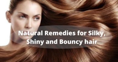 Natural Remedies for Silky, Shiny and Bouncy hair