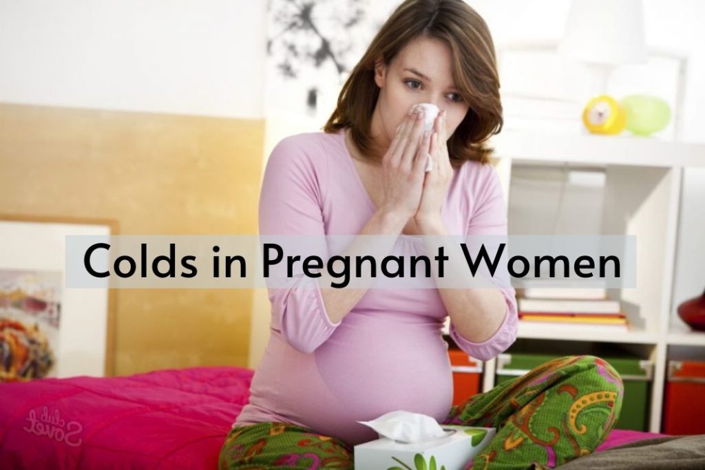Colds in Pregnant Women