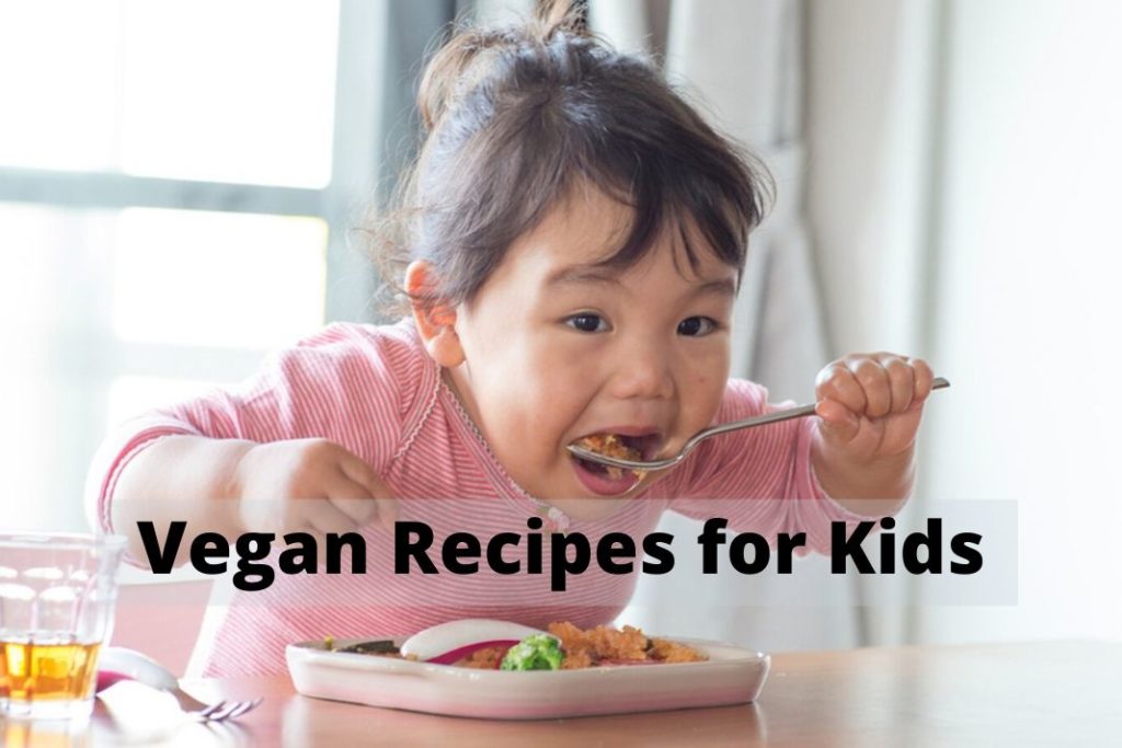 Vegan recepies for kids
