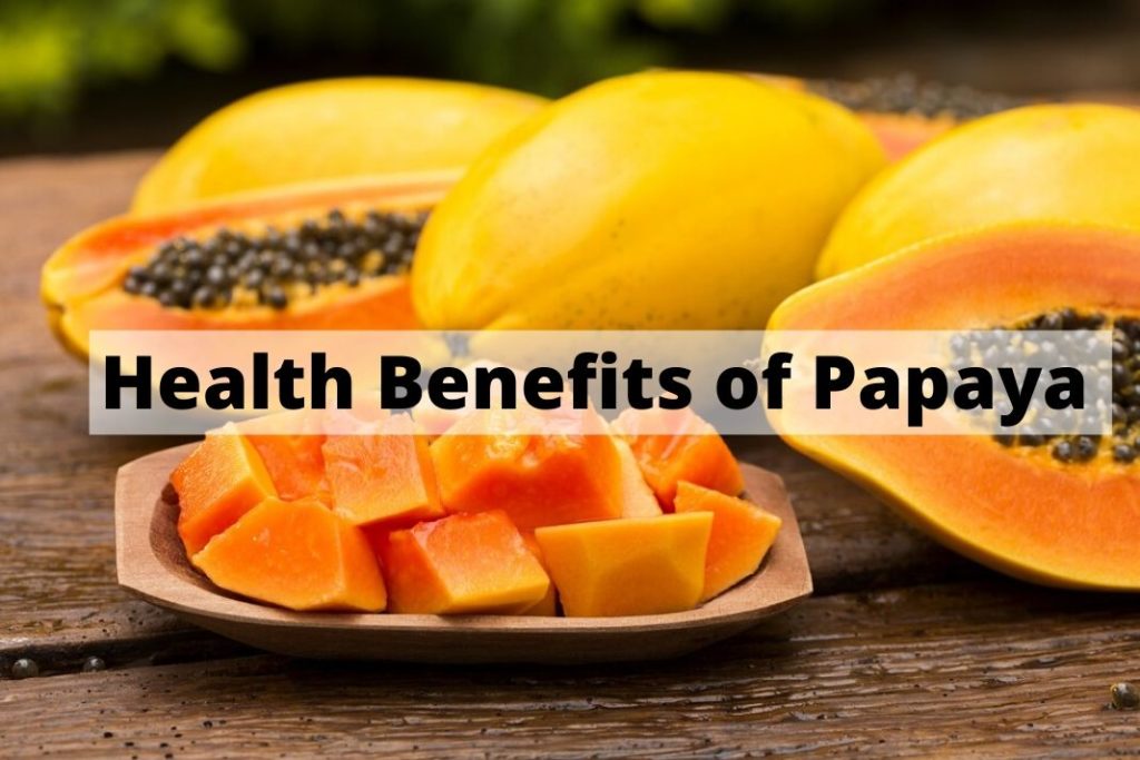 health benefis of papaya