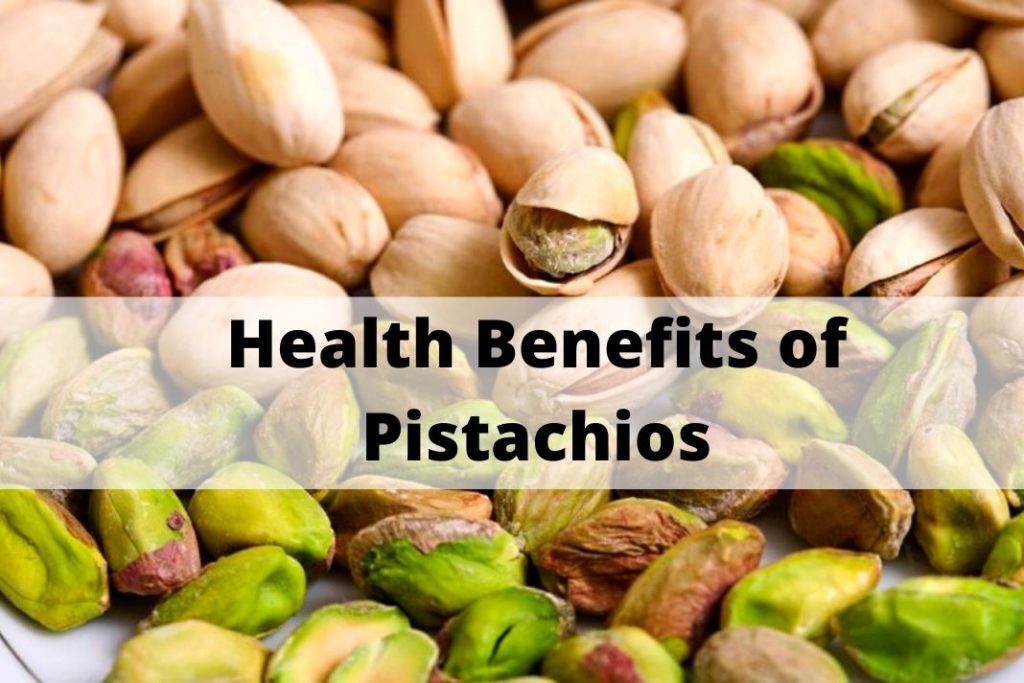 Benefits of Pistachios