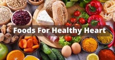 Foods For Healthy Heart