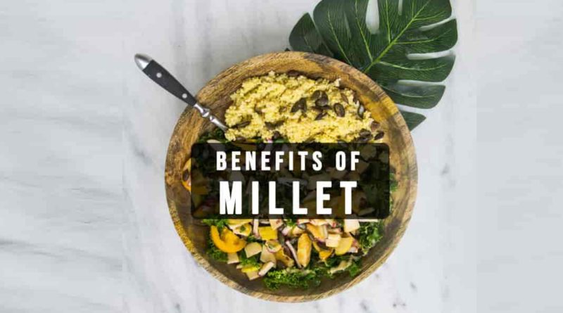 Millet Benefits