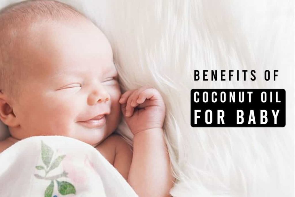 benefits of coconut oil for baby