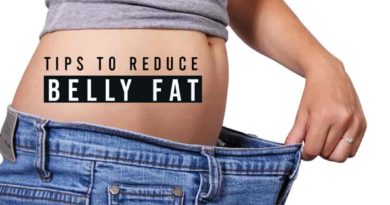 tips to reduce belly fat