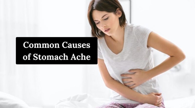 Common Causes of Stomach Ache