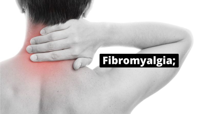 Fibromyalgia