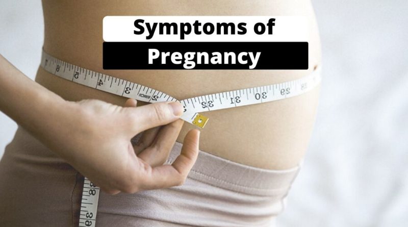 Symptoms of pregnancy