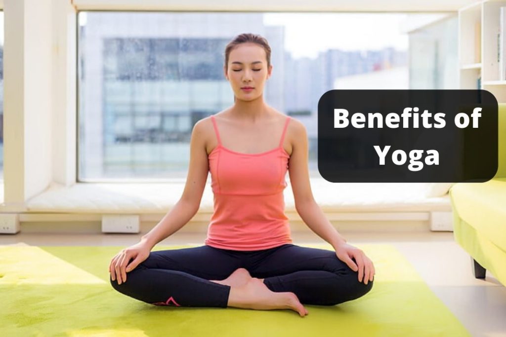 Benefits of Yoga