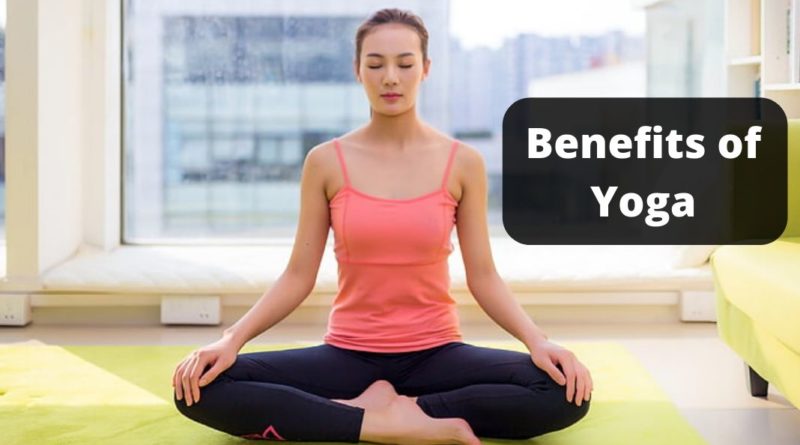 Benefits of Yoga