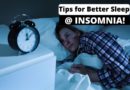 Tips for better sleep When You Have Insomnia