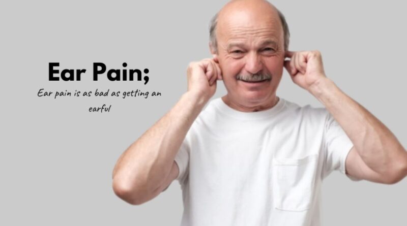 How To Relieve Ear Pain