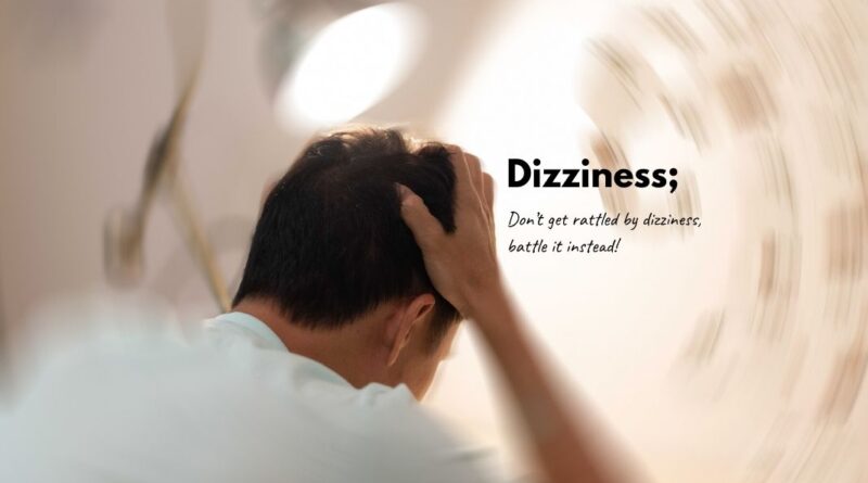 How to get rid of dizziness