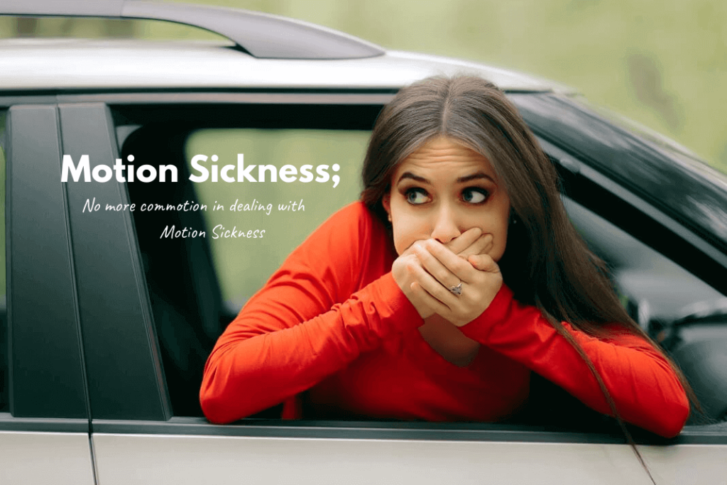 Motion Sickness