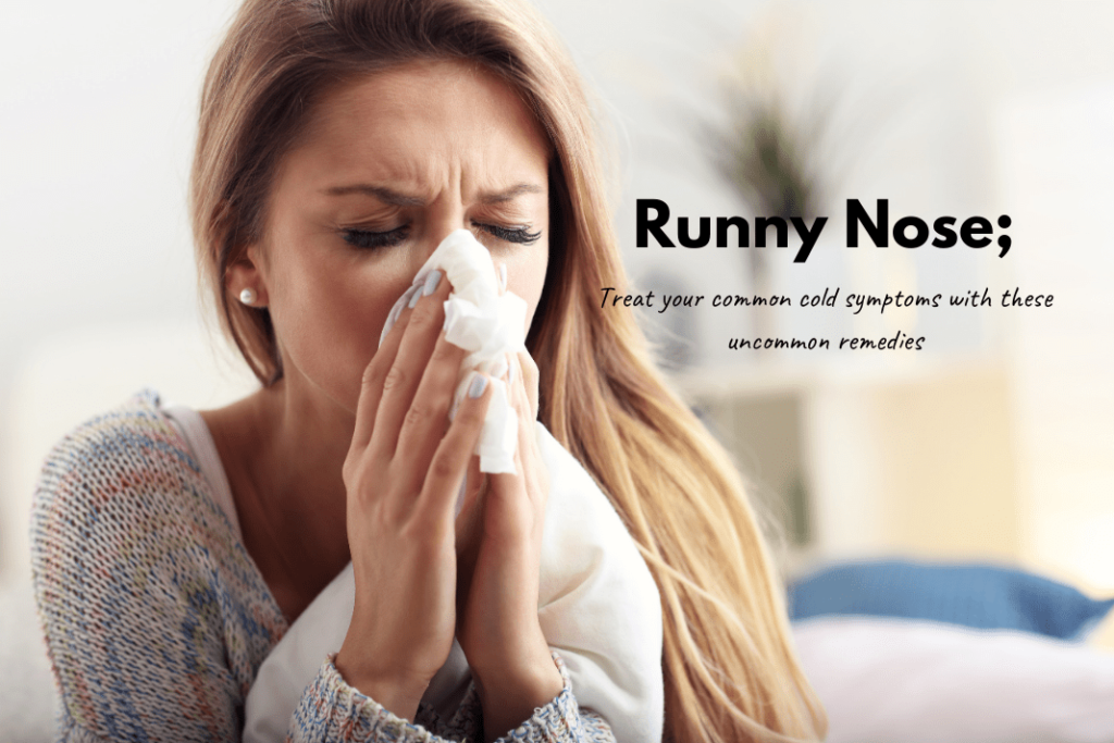 Runny Nose