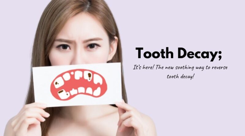 Get Rid of Tooth Decay